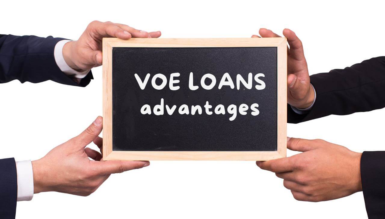 voe loans advantages