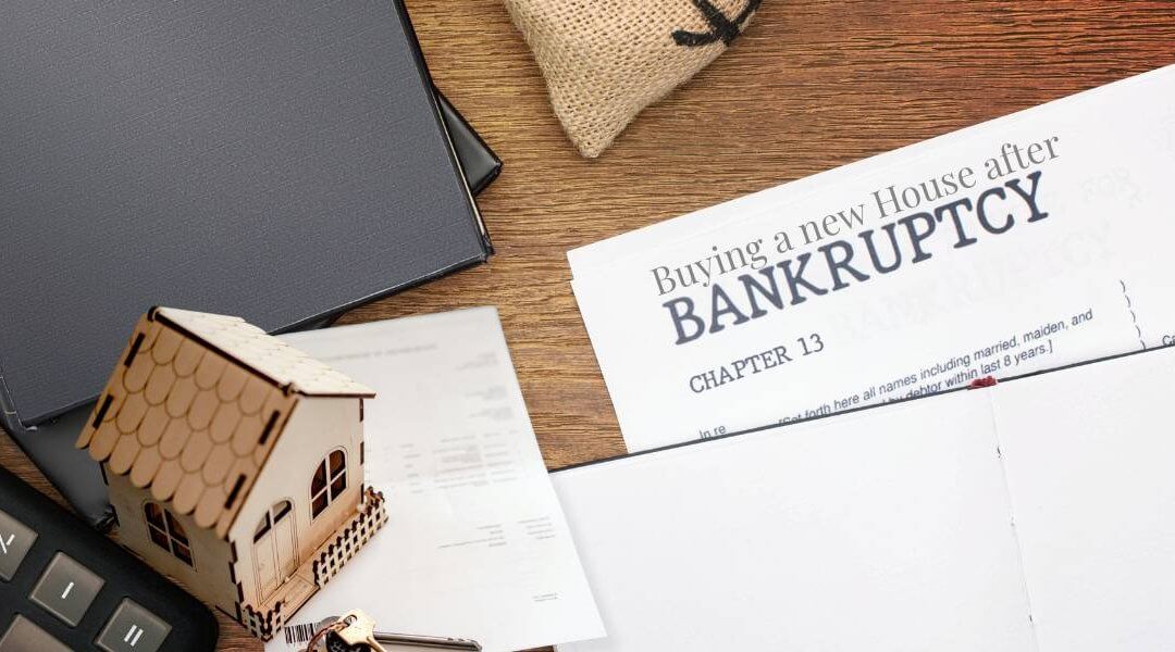 Buying a House After Bankruptcy: How Soon You Can Own Again